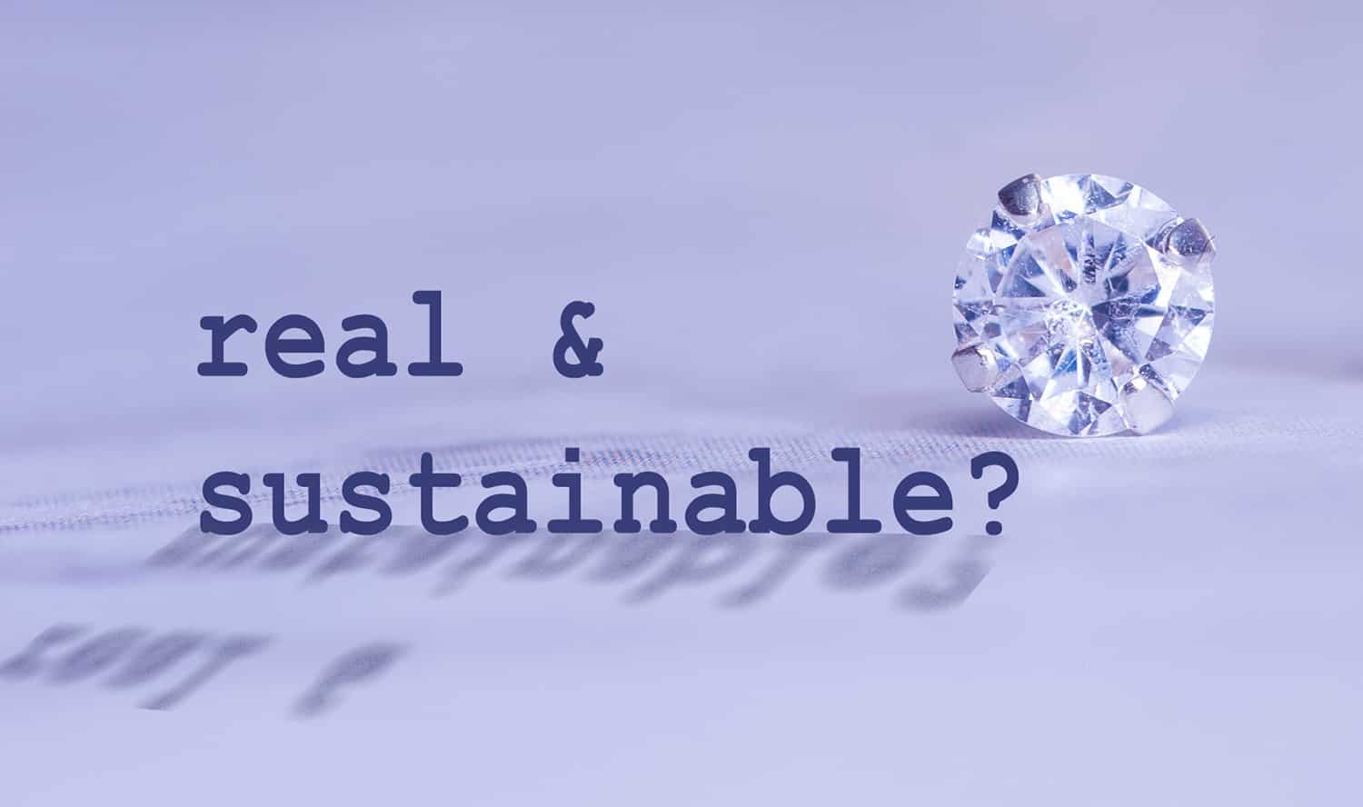 Real and sustainable